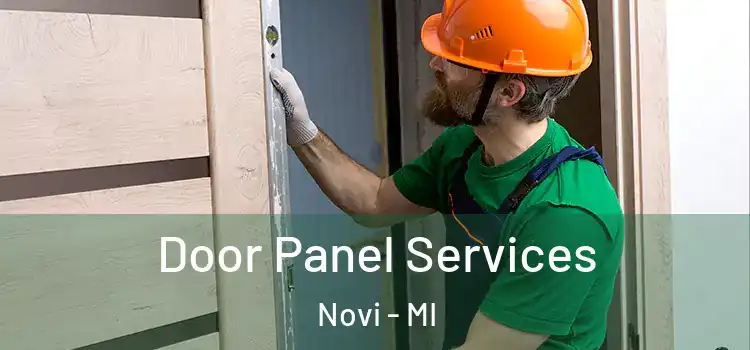  Door Panel Services Novi - MI