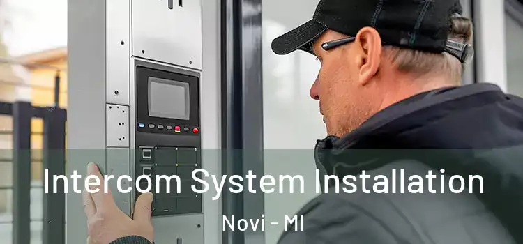 Intercom System Installation Novi - MI