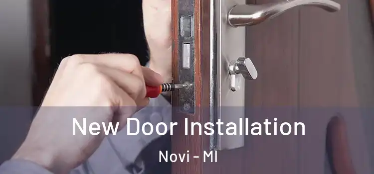 New Door Installation Novi - MI