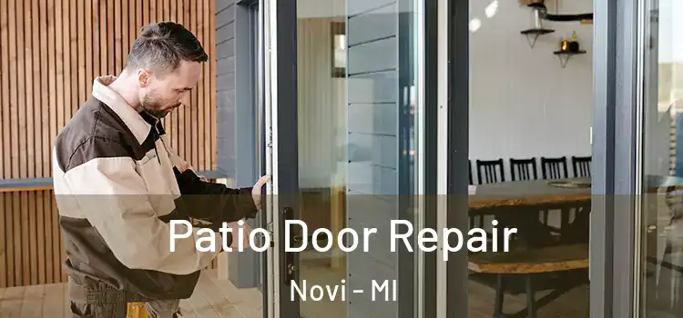 Patio Door Repair Novi - MI
