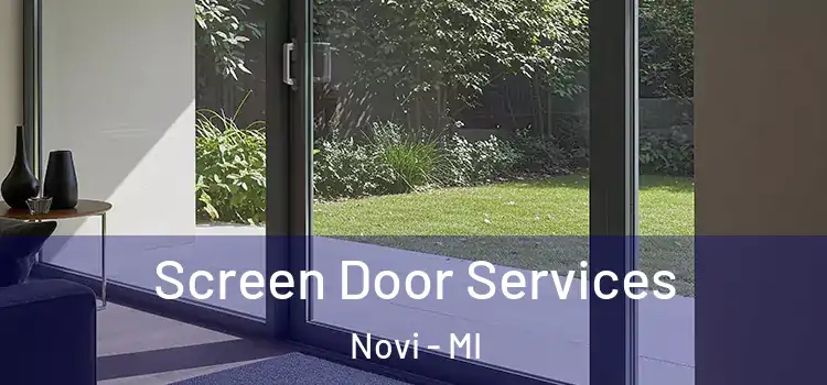 Screen Door Services Novi - MI